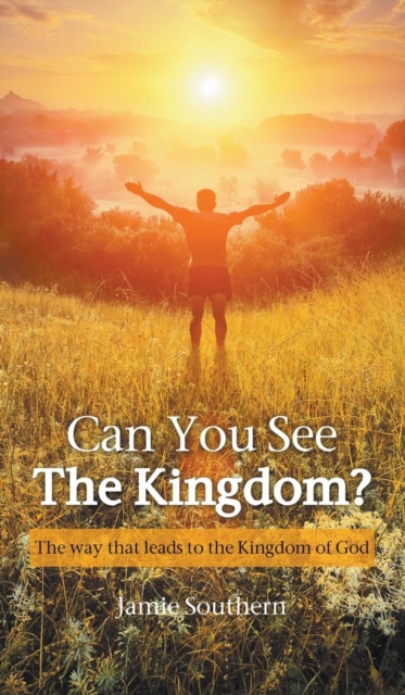 Can You See The Kingdom?