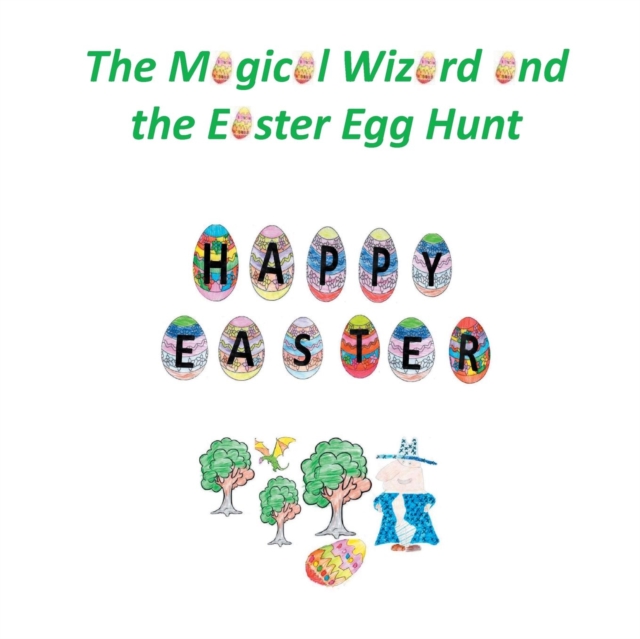 Magical Wizard and the Easter Egg Hunt