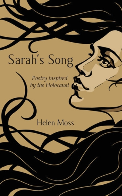 Sarah's Song: Poetry inspired by the Holocaust