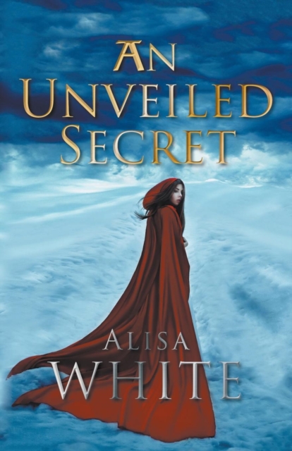 Unveiled Secret