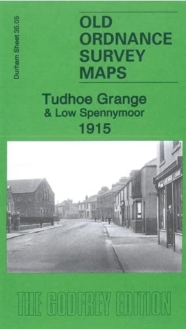 Tudhoe Grange & Low Spennymoor 1915