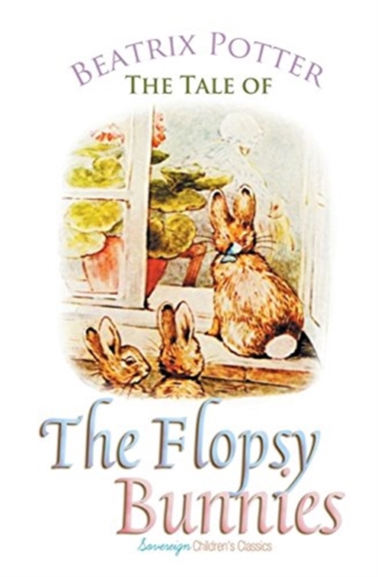 Tale of the Flopsy Bunnies