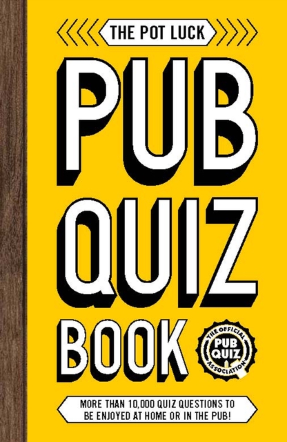 Pot Luck Pub Quiz Book
