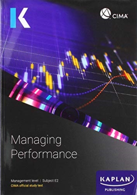 E2 MANAGING PERFORMANCE - STUDY TEXT