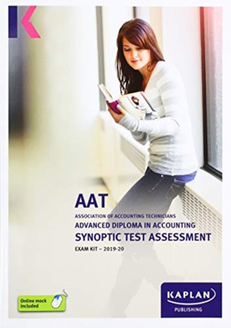 ADVANCED DIPLOMA IN ACCOUNTING SYNOPTIC TEST ASSESSMENT - EXAM KIT