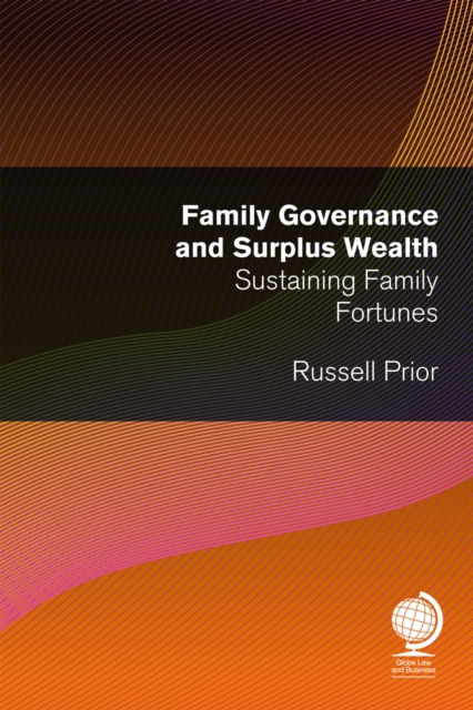 Family Governance and Surplus Wealth