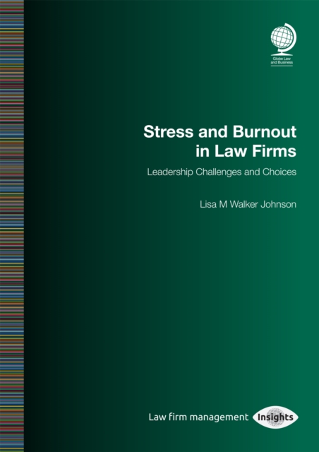 Stress and Burnout in Law Firms