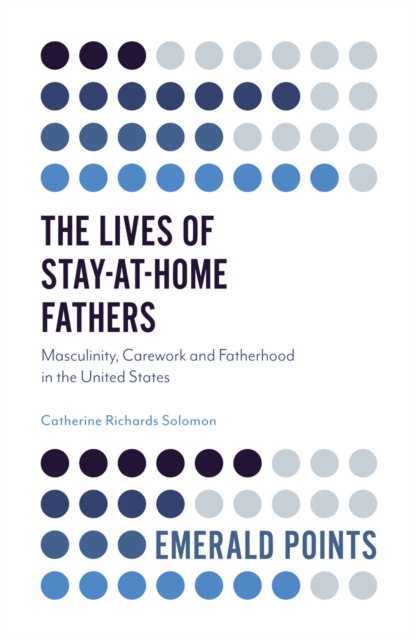 Lives of Stay-at-Home Fathers