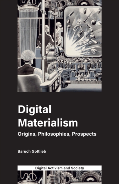 Digital Materialism