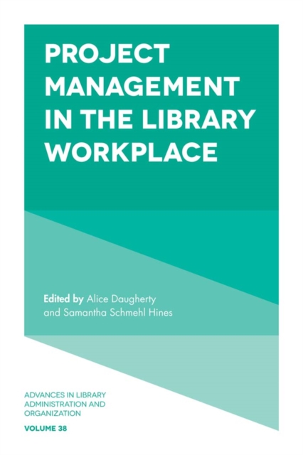 Project Management in the Library Workplace