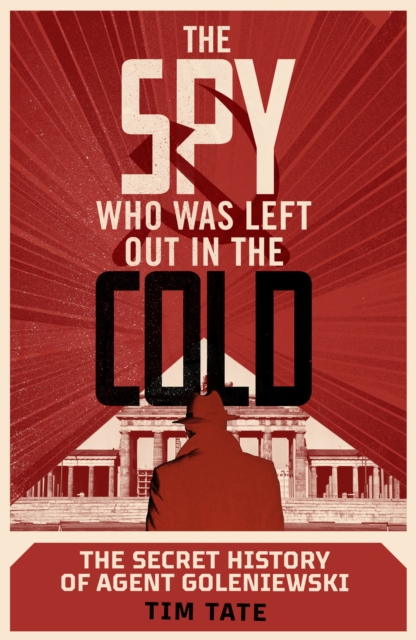 Spy who was left out in the Cold
