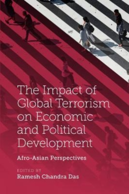 Impact of Global Terrorism on Economic and Political Development