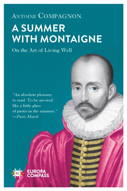 Summer With Montaigne