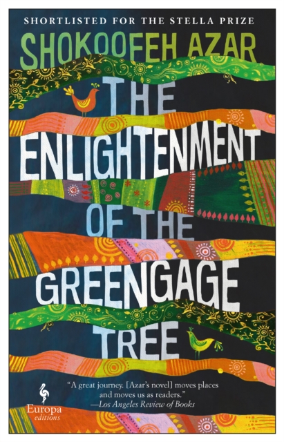 Enlightenment of the Greengage Tree: SHORTLISTED FOR THE INTERNATIONAL BOOKER PRIZE 2020