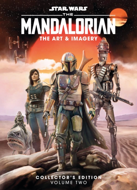 Star Wars The Mandalorian: The Art & Imagery Collector's Edition Vol. 2