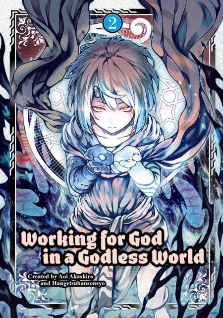 Working for God in a Godless World Vol. 2