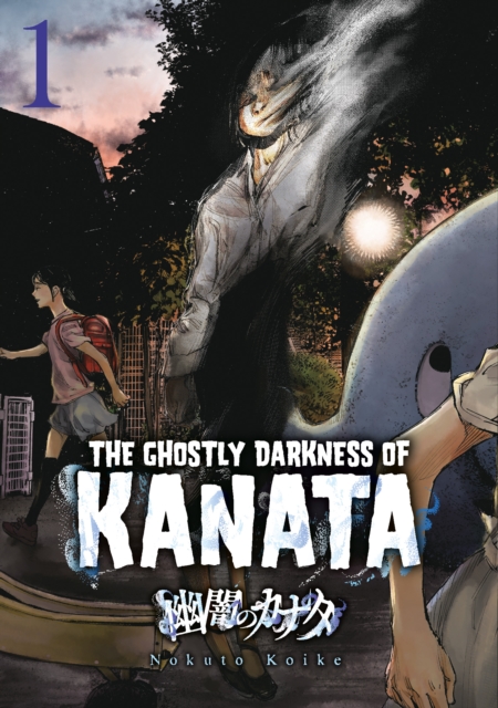 Ghostly Darkness of Kanata
