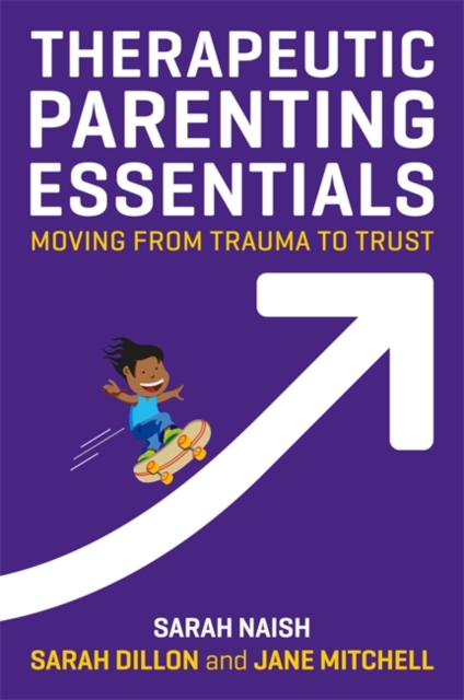 Therapeutic Parenting Essentials