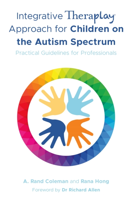 Integrative Theraplay (R) Approach for Children on the Autism Spectrum