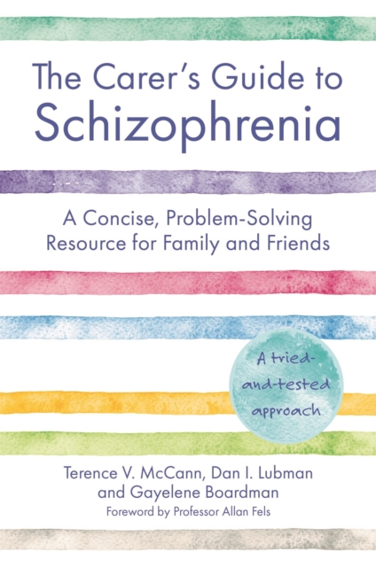 Carer's Guide to Schizophrenia