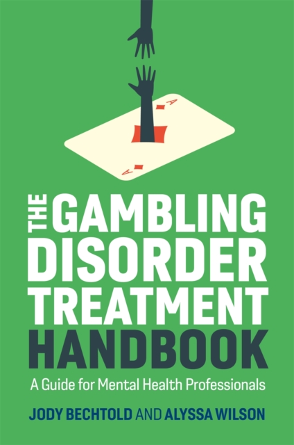 Gambling Disorder Treatment Handbook