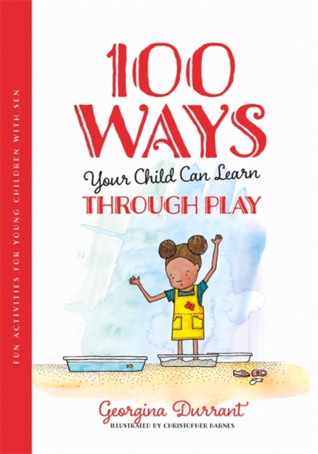 100 Ways Your Child Can Learn Through Play