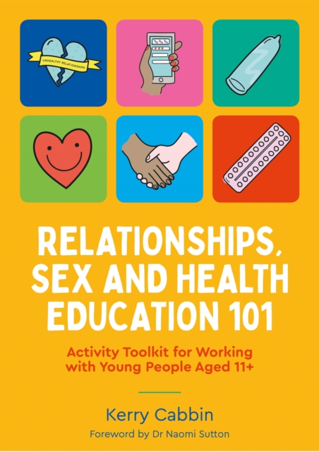 Relationships, Sex and Health Education 101