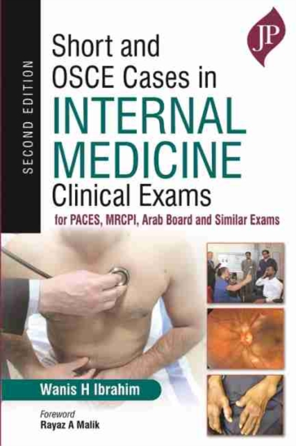 Short and OSCE Cases in Internal Medicine Clinical Exams