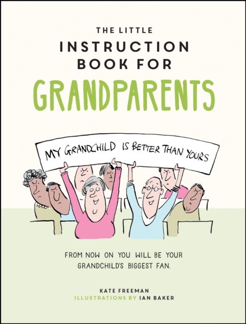 Little Instruction Book for Grandparents