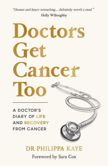 Doctors Get Cancer Too