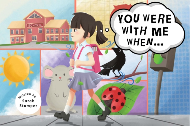 You Were with Me When...