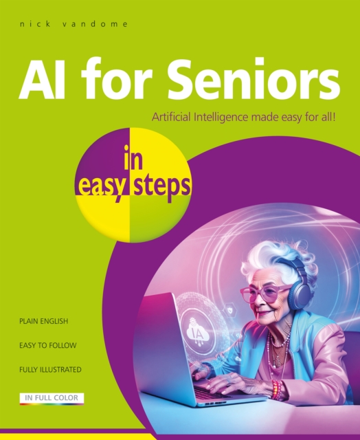 AI for Seniors in easy steps