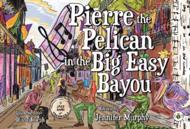 Pierre the Pelican in the Big Easy Bayou