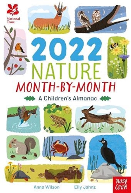 National Trust: 2022 Nature Month-By-Month: A Children's Almanac