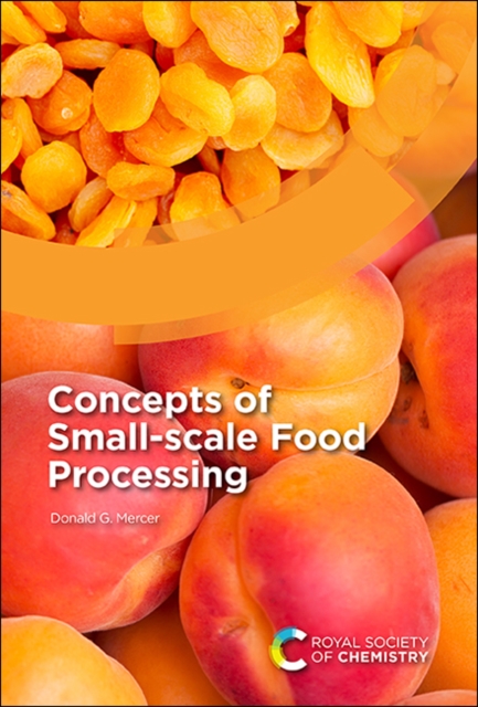 Concepts of Small-scale Food Processing