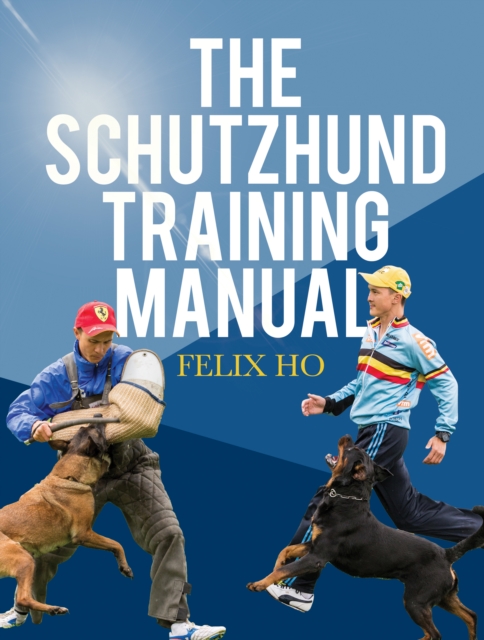 Schutzhund Training Manual