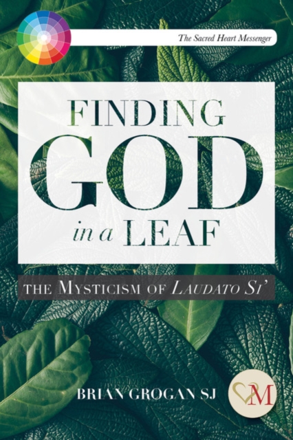 Finding God in a Leaf