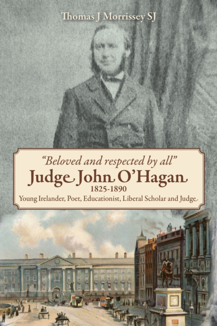 Judge John O'Hagan 1825-1890