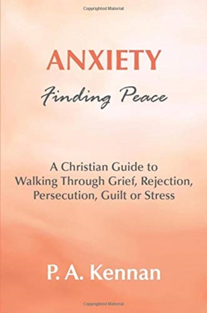 Anxiety - Finding Peace