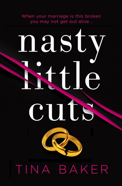 Nasty Little Cuts