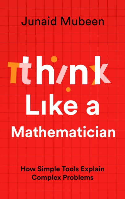 Think Like a Mathematician