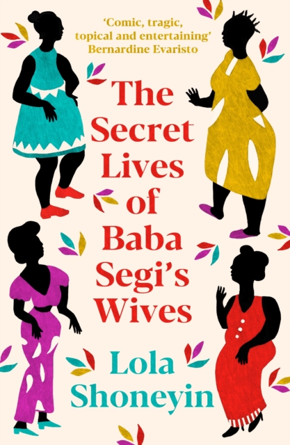 Secret Lives of Baba Segi's Wives