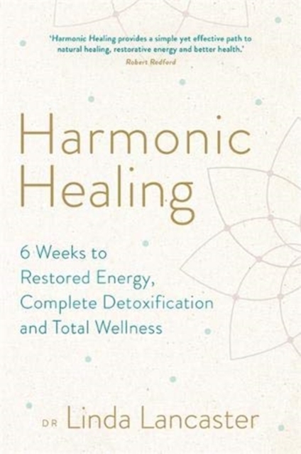 Harmonic Healing