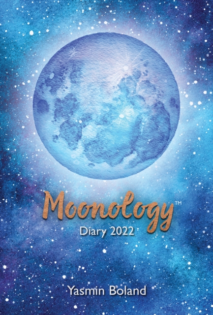 Moonology (TM) Diary 2022