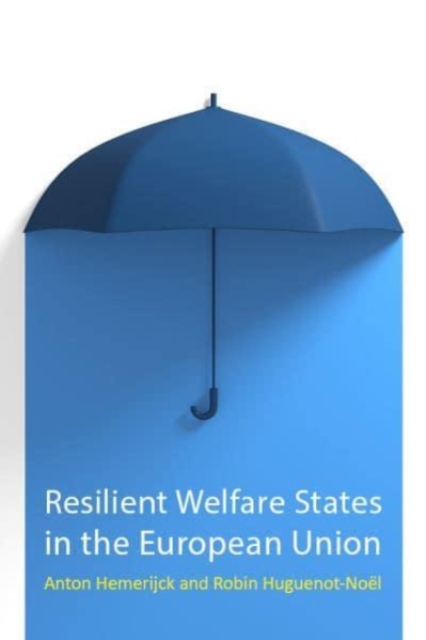 Resilient Welfare States in the European Union