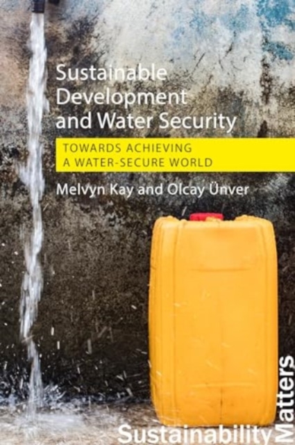 Sustainable Development and Water Security