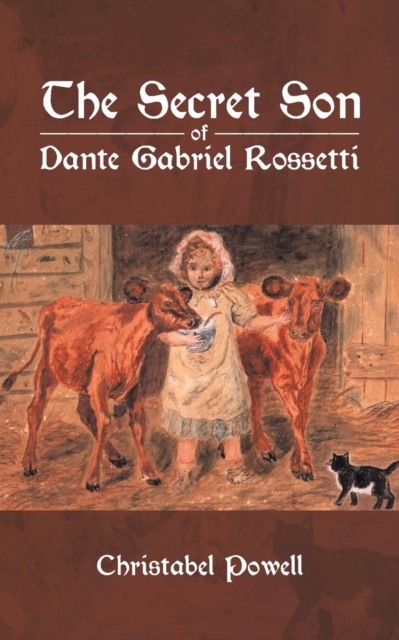 Secret Son of Dante Gabriel Rossetti