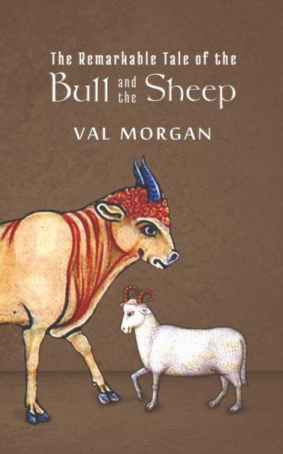 Remarkable Tale of the Bull and the Sheep
