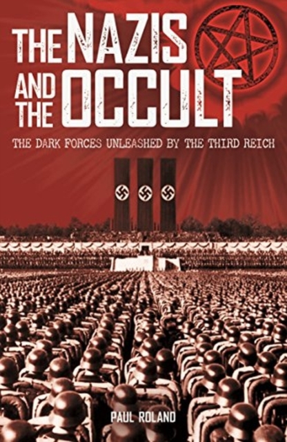 Nazis and the Occult