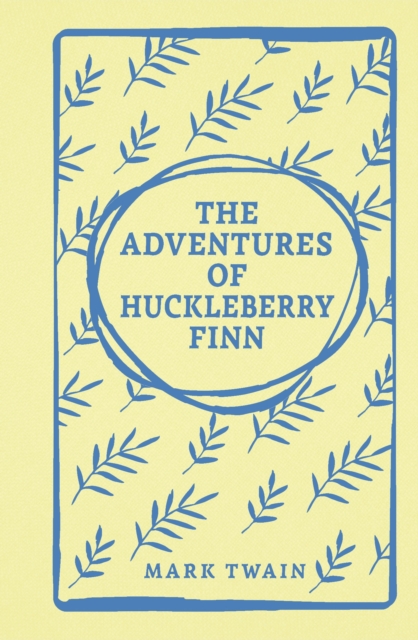 Adventures of Huckleberry Finn